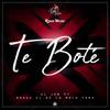 Te Boté (feat. Nando el de la mala fama) - El Jam&Nando el de la mala fama