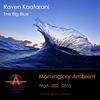 The Big Blue (Original Mix) - Raven Kaafarani