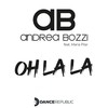 Oh la La (Castaman Mix) - Andrea Bozzi&Maria Pilar