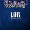 Super Moog (Original Mix) - Strongwood