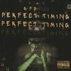 Perfect timing (Explicit) - Gmf DTown