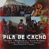 Pila De Cacho(feat. Secreto 