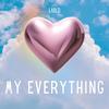 My Everything - LABLD