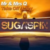 Take Off (Original Mix) - Mr & Mrs Q