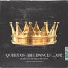 Queen of the Dancefloor - Arguello&Mik Mish&Irie Kingz