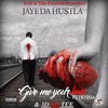 Give Me Your Love (Explicit) - Jerz & The Fatman&Denisia&3D Natee&JAYE DA HUSTLA