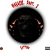 Masacre, Pt. 2 (Explicit) - Sxtturn