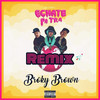 Echate Pa Tras (Remix|Explicit) - Broky Brown&FVBIIAN