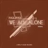 We All Alone (Chill Out Mix) - Paul2Paul