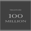 100 Million (Explicit) - Trillionaire