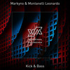 Kick & Bass (Original Mix) - Markyño&Montanelli Leonardo