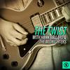 The Twist - Hank Ballard & The Midnighters