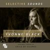 Selective Sounds (Continuous DJ Mix) - Yvonne Black