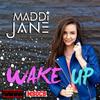 Wake Up - Maddi Jane