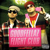 The Way I Do (Explicit) - GoodFellaz&Milli Millz&Bdub&Swift K.i.d.&Mathieu Allaire&Simon Noreyko