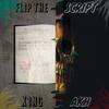 Flip The Script (Explicit) - AKH