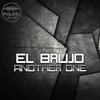 Another One (Original Mix) - El Brujo