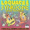 Smoke Too Much (Duky's Cloudy Sky Remix) - Loquace&Synkrone&Duky