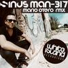 317 (Mario Otero Remix) - Sinus Man