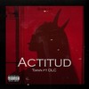 Actitud (Explicit) - TIann