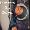 Puttin Ya Down - Dukiiey&Moski