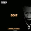 Do It (Explicit) - J.Boogie&svpreme