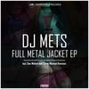 Full Metal Jacket (Original Mix) - DJ Mets