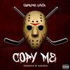 Copy Me (Explicit) - Supreme Lyrik