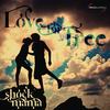 Love for Free (Club Mix) - Shock Mama