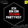 Ich Bin Ein Techno Partyvist ADE Sample (Continuous DJ Mix) - Karan Luthra