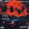 Still Movin (feat. LOW KEY & Reggie kush) (Explicit) - Street Military Group&Low Key&Reggie Kush