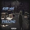 Freezing (Explicit) - Khii MH&Kris Barzola