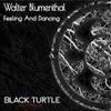 Feeling and Dancing - Walter Blumenthal