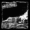 Use Abuse Destroy - No Future