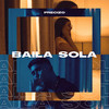 Baila Sola (Explicit) - Precizo&Tomás Ulriksen