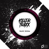 Panic Room - Killer Traxx