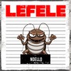 Lefele - Noello&Notshi