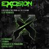 X Up (Astronaut Remix) - Astronaut&Excision&The Frim