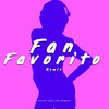 Fan Favorito (Remix) - Mike Moonnight&Cristobal Terán