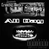 All Day (Explicit) - Three6mafia&Crunchy Black&K-Bird