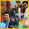 Dil Mera Bas Tere Liye Dhadke - Dada Sadhu&Vikram Pannu&Ajay Nalwa&Vikas Kumar&Harjeet Deewana&Payal Dev&Masoom Sharma