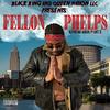 King of Ohio, Pt. 2 (Explicit) - Fellon Phelps