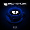 Smell the Folgers (Explicit) - losLAUREN 718