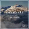 Snowship (remix|Eklo Remix) - Eklo&Benjamin Francis Leftwich