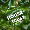 In House We Trust 12 - Funky M