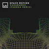 Vagabundo (Fuenka Extended Remix) - Space Motion&Fuenka
