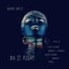 Do it Right (DJR3ZZ Remix) - Mauro Ghess