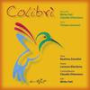 Colibrì(feat. Lorenzo Blardone) - Beatrice Zanolini&Lorenzo Blardone&Tiziano Jannacci&Mirko Fait&Claudio Ottaviano