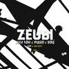 Zeubi(feat. Skaero & Nobe) (Explicit) - Luga Koba&Nobé&Skaero