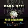 Adrenochrome (Electrypnose Remix) - Para Halu